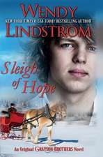 Sleigh of Hope (Grayson Brothers)