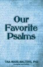 Our Favorite Psalms