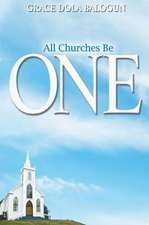 All Churches Be One