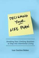 Designing Your Life Plan