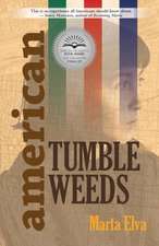 American Tumbleweeds