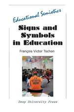 Signs and Symbols in Education