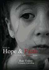 Hope and Faith