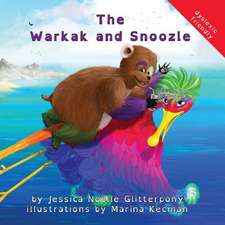 The Warkak and Snoozle