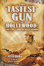 The Fastest Gun in Hollywood