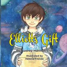 Elliott's Gift