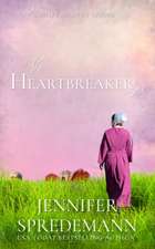 The Heartbreaker (Amish Country Brides)