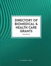 Directory of Biomedical and Health Care Grants