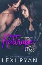Ryan, L: Rattrape-moi