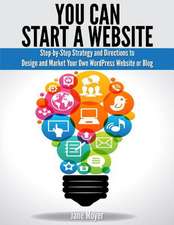 You Can Start a Website