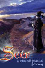 Seer: A Wizard's Journal