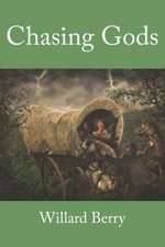 Chasing Gods