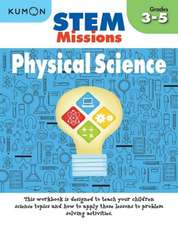 Kumon Stem Missions: Physical Science