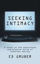 Gruber, E: Seeking Intimacy