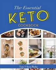 The Essential Keto Cookbook