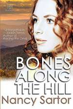 Bones Along the Hill