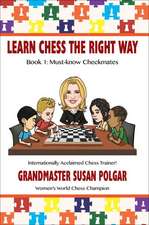 Learn Chess the Right Way