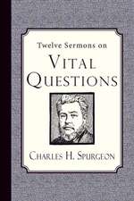 Twelve Sermons on Vital Questions: Coloring Book Edition