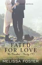 Fated for Love (Love in Bloom