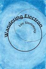 Wandering Electron