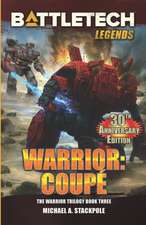 BattleTech Legends: Warrior: Coupé The Warrior Trilogy, Book Three