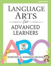 Language Arts for Advanced Learners: Kindergarten