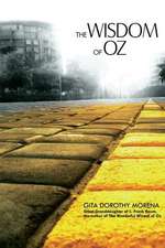 The Wisdom of Oz: Reflections of a Jungian Sandplay Therapist