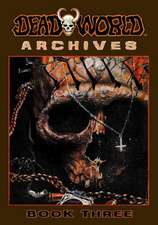 Deadworld Archives