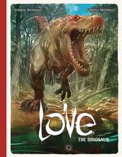 Love Volume 4: The Dinosaur