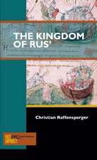 The Kingdom of Rus`