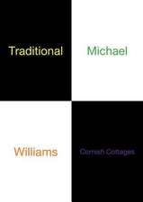 Michael Williams: Traditional Cornish Cottages