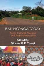 Bali Nyonga Today