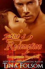 Zane's Redemption (Scanguards Vampires #5)