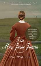 I am Mrs. Jesse James