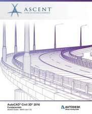 AutoCAD Civil 3D 2016: Fundamentals - Metric: Autodesk Official Training Guide (AOTG)