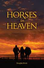 Horses in Heaven