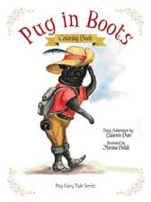 Pug in Boots - Coloring Book