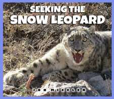 Seeking the Snow Leopard