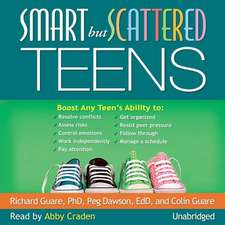 Smart But Scattered Teens