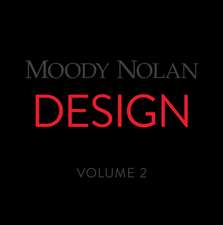 MOODY NOLAN DESIGN VOLUME 2