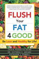 Flush Your Fat 4good