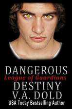 Dangerous Destiny: Romance with BITE: Romance with BITE