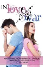 In Love and War