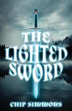 The Lighted Sword