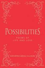 Possibilities
