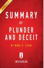 Summary of Plunder and Deceit