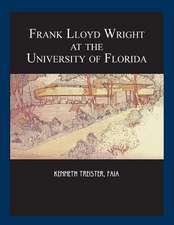 Frank Lloyd Wright at the University of Florida