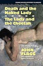 Death and the Naked Lady / The Lady and the Cheetah