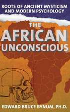 The African Unconscious