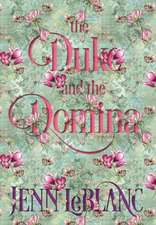 The Duke and The Domina: Warrick: The Ruination of Grayson Danforth